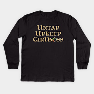 Untap Upkeep Girlboss Kids Long Sleeve T-Shirt